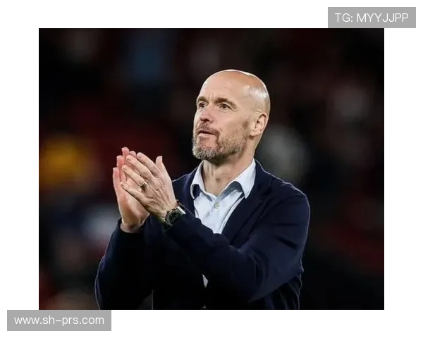 滕哈赫青训理念解析：全新战略或将影响未来足球明星的培养路径