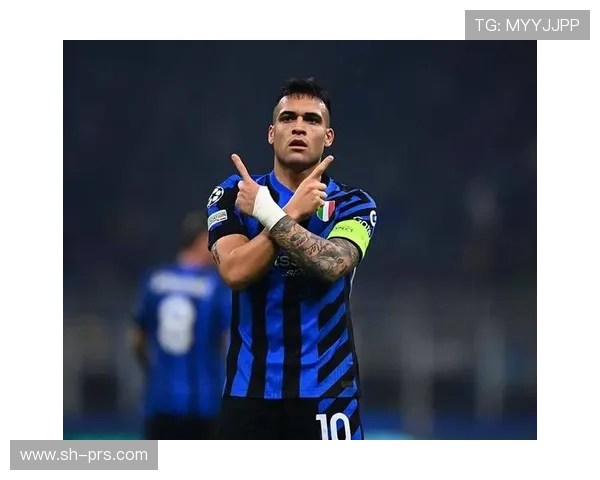 劳塔罗欧冠强强对话中的稳定性解析